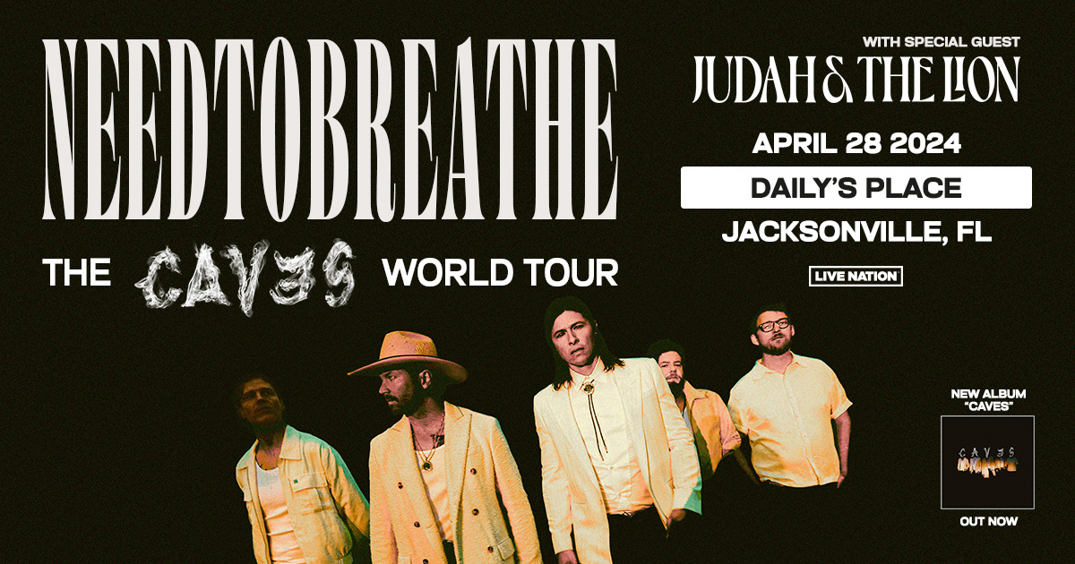 NEEDTOBREATHE - The Caves World Tour