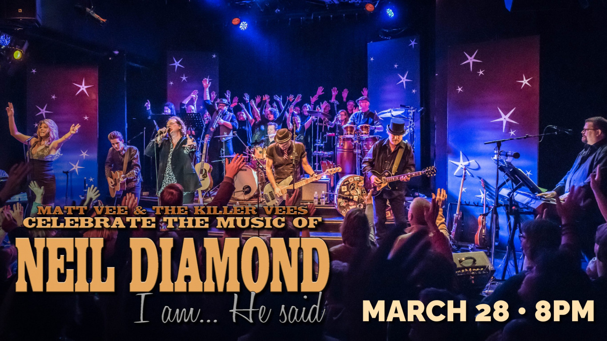 Neil Diamond Celebration: I Am.. He Said