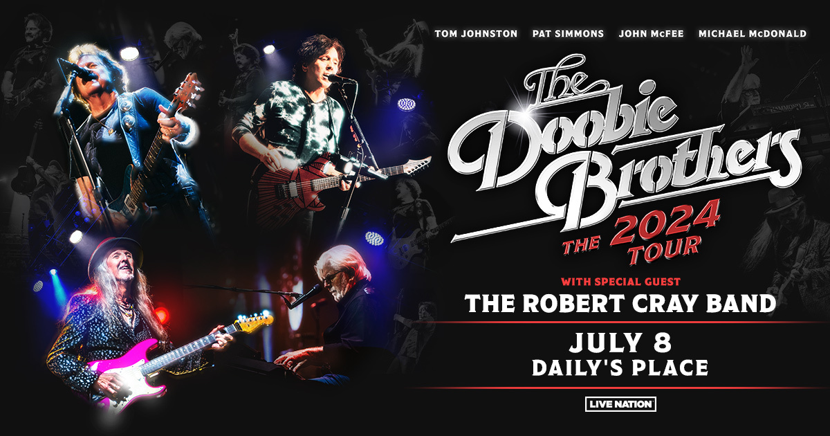The Doobie Brothers 2024 Tour, with Special Guest The Robert Cray Band